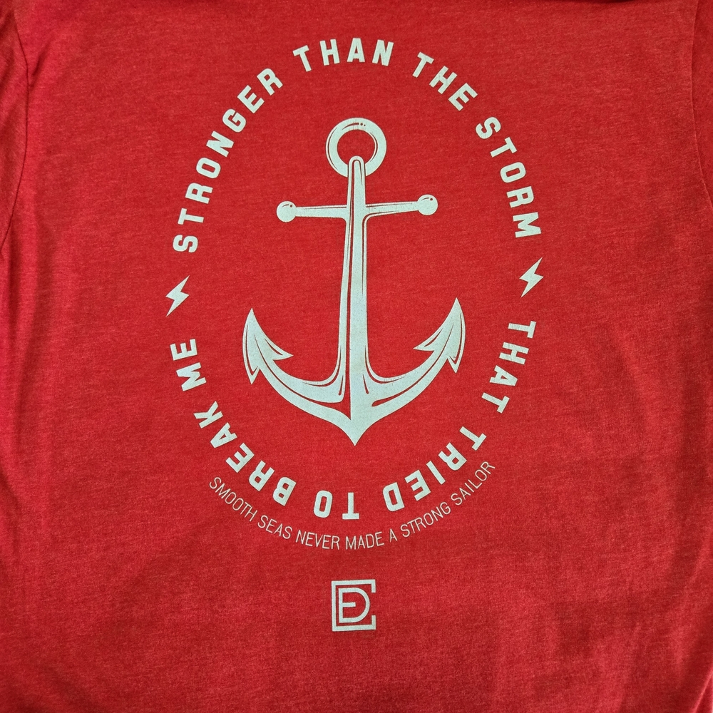 Compete Every Day Stronger Than The Storm That Tried To Break Me Mens Red L Tee